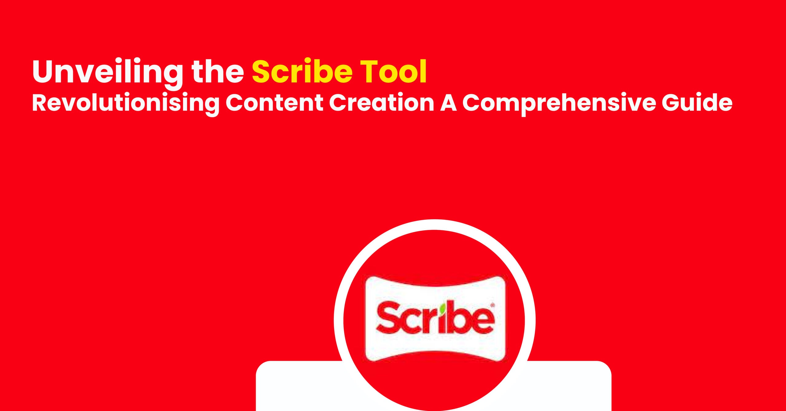 Scribe Tool